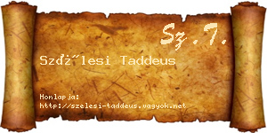 Szélesi Taddeus névjegykártya